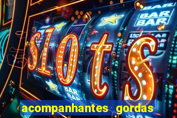 acompanhantes gordas porto alegre